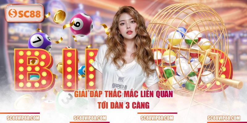 Giải đáp thắc mắc liên quan tới dàn 3 càng